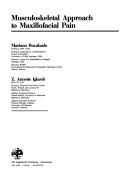 Musculoskeletal approach to maxillofacial pain by Mariano Rocabado Seaton