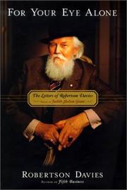 For your eye alone by Robertson Davies