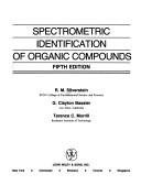 Cover of: Spectrometric identification of organic compounds