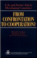 Cover of: From confrontation to cooperation?: U.S. and Soviet aid to developing countries
