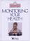 Cover of: Monitoring your health