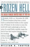 Cover of: A frozen hell by William R. Trotter