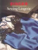 Cover of: Sewing lingerie.