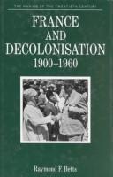 Cover of: France and decolonisation