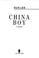 Cover of: China boy