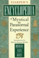 Harper's encyclopedia of mystical & paranormal experience by Rosemary Guiley
