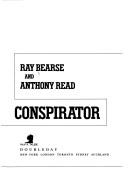 Conspirator by Ray Bearse, Anthony Read