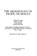Cover of: The Archaeology of pacific Nicaragua
