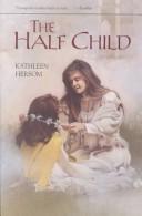 Cover of: The half child