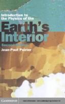 Introduction to the physics of the Earth's interior by Jean Paul Poirier