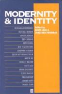 Cover of: Modernity and identity by edited by Scott Lash and Jonathan Friedman.