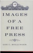 Cover of: Images of a free press by Lee C. Bollinger