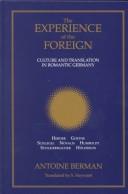 Cover of: The experience of the foreign by Antoine Berman