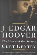 Cover of: J. Edgar Hoover by Curt Gentry