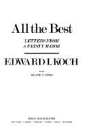 Cover of: All the best: letters from a feisty mayor
