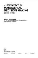 Judgment in managerial decision making