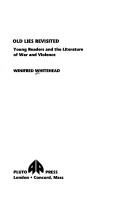 Old lies revisited : young readers and the literature of war and violence