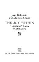 Cover of: The joy within by Joan Goldstein