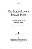 Breast book by Susan M. Love, Karen Lindsey