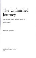 Cover of: The unfinished journey: American [sic] since World War II