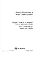 Cover of: Strategic management in high technology firms