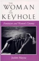The woman at the keyhole by Judith Mayne