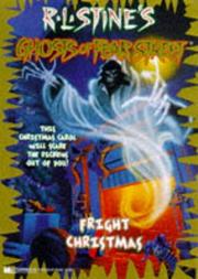 Ghosts of Fear Street - Fright Christmas by R. L. Stine, Stephen Roos