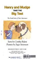 Cover of: Henry and Mudge take the big test