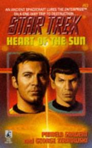 Cover of: Heart Of The Sun Star Trek 83 (Star Trek: The Original Series) by Pamela Sargent, George Zebrowski