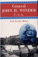 Cover of: General John H. Winder, C.S.A.