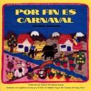 Tonight is Carnaval by Arthur Dorros