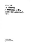 A letter to a member of the National Assembly, 1791