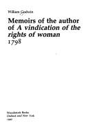 Memoirs of the author of A vindication of the rights of woman, 1798