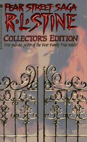 Cover of: The Fear Street Saga : The Betrayal; The Secret; The Burning (Fear Street Collector's Edition Ser.)