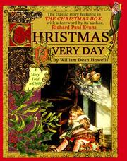 Cover of: Christmas every day: a story told a child
