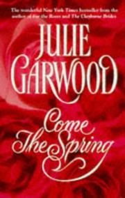Cover of: Come The Spring (Clayborne Brothers)