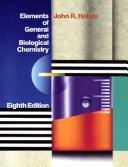 Elements of general and biological chemistry by John R. Holum