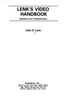 Cover of: Lenk's video handbook by John D. Lenk