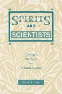 Spirits and scientists by David J. Hess