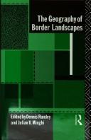 Cover of: The Geography of border landscapes