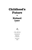 Cover of: Childhood's future: listening to the American family ; new hope for the next generation