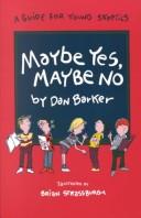 Cover of: Maybe Yes, Maybe No by Dan Barker