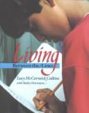 Cover of: Living between the lines