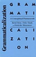 Cover of: Grammaticalization: a conceptual framework
