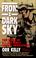 Cover of: FROM A DARK SKY