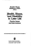 Cover of: Family caregiving in chronic illness: Alzheimer's disease, cancer, heart disease, mental illness, and stroke