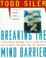 Cover of: Breaking the mind barrier