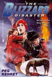 Cover of: The BLIZZARD DISASTER (FRIGHTMARES)
