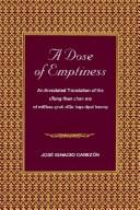 Cover of: A dose of emptiness: an annotated translation of the sTong thun chen mo of mKhas-grub dGe-legs-dpal-bzang