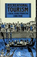 Cover of: Recreational tourism: a social science perspective